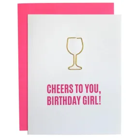 Cheers Birthday Girl Card