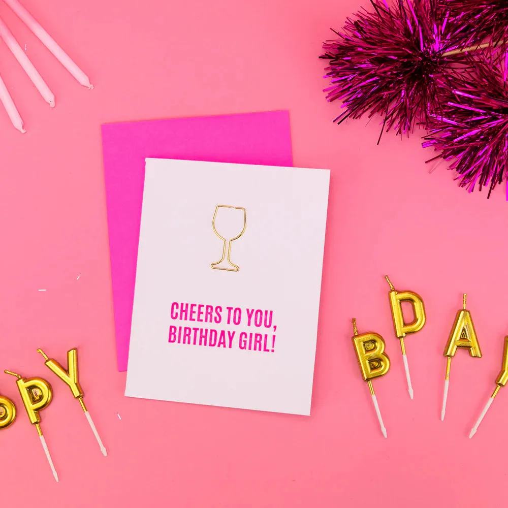 Cheers Birthday Girl Card